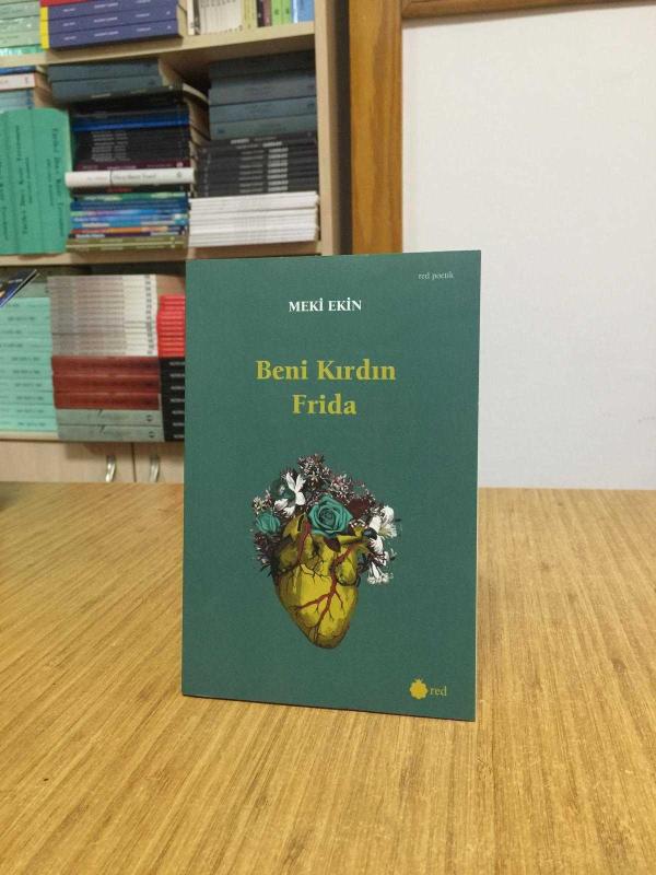 Beni Kırdın Frida - Meki Ekin