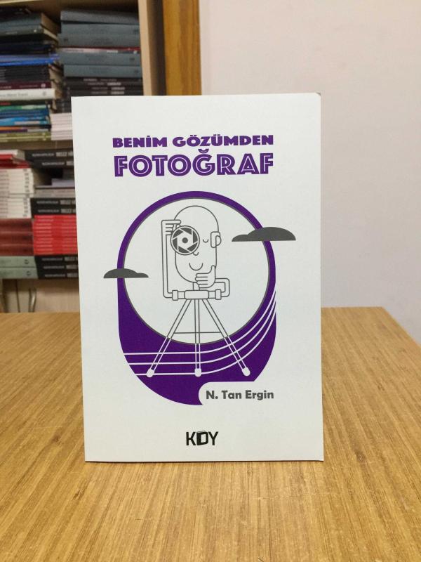 Benim Gözümden Fotoğraf - Necmettin Tan Ergin