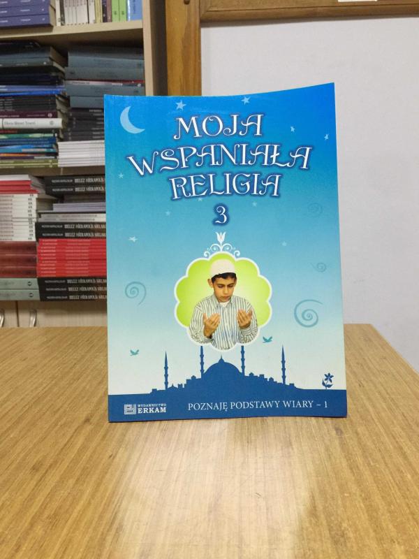 Benim Güzel Dinim 3 - Erkam Yayınları (Leh Dili)