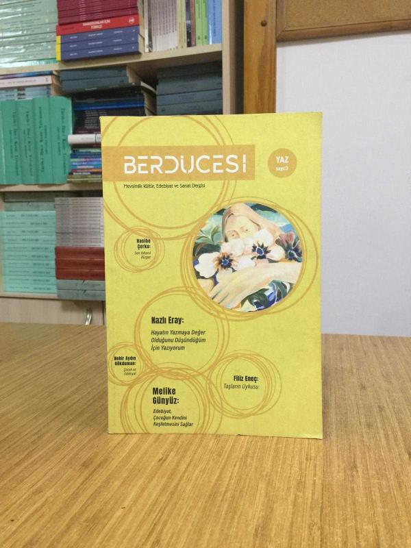 BERDÜCESİ Dergisi - Sayı 3 - Yaz 2022