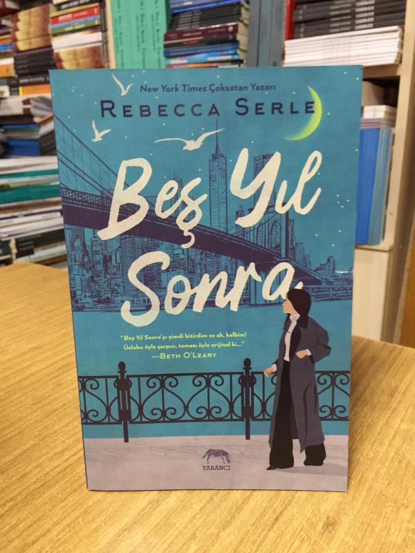 Beş Yıl Sonra - Rebecca Serle