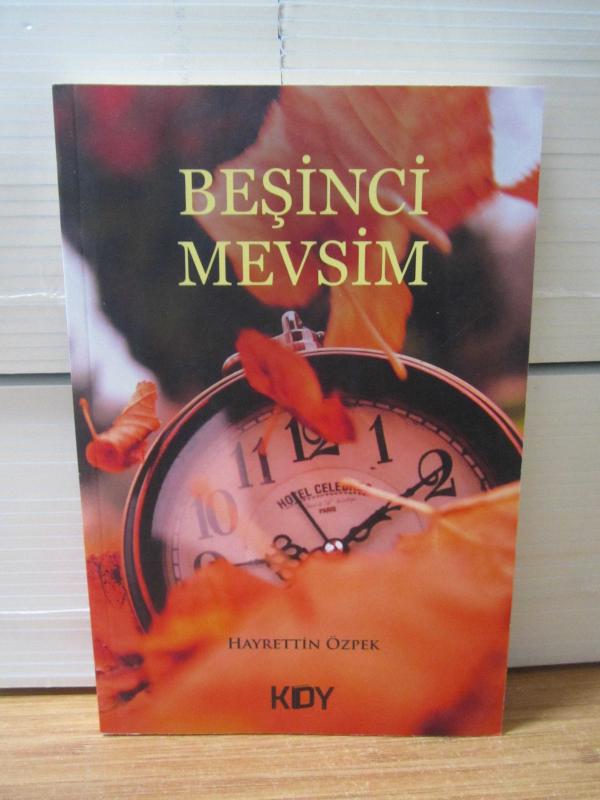 Beşinci Mevsim - Hayrettin Özpek