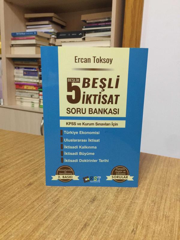 Beşli iktisat Soru Bankası KPSS ve Kurum Sınavları İçin - Ercan Toksoy [2.Baskı]