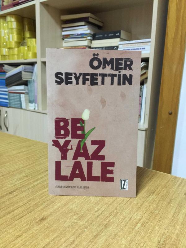 Beyaz Lale - Ömer Seyfettin