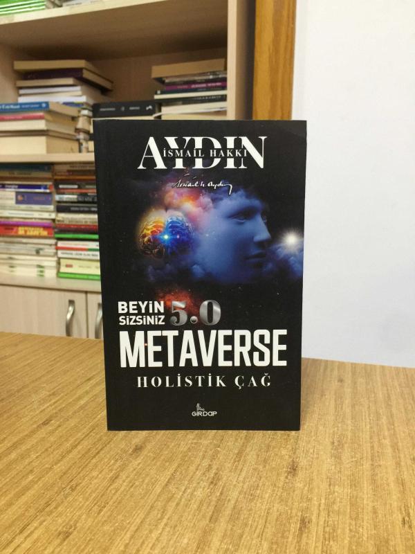 Beyin Sizsiniz 5.0 - Metaverse Holistik Çağ