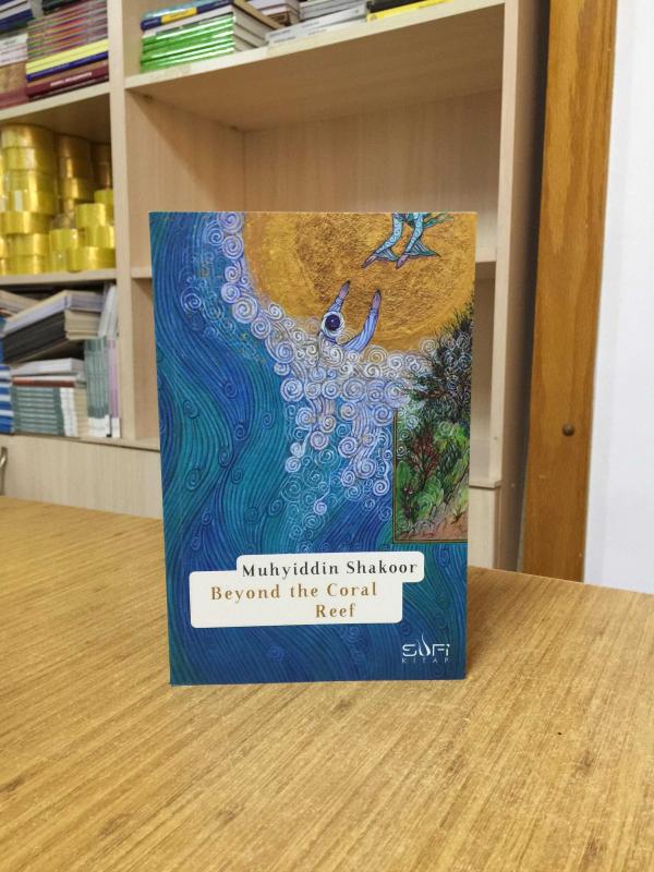 Beyond the Coral Reef - Muhyiddin Shakoor