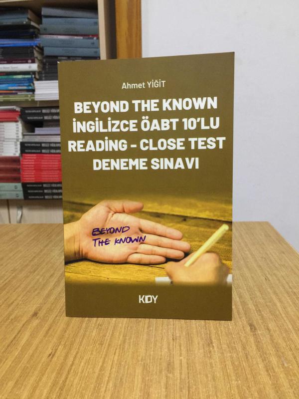 Beyond the Known İngilizce ÖABT 10'lu Reading Close Test Deneme Sınavı