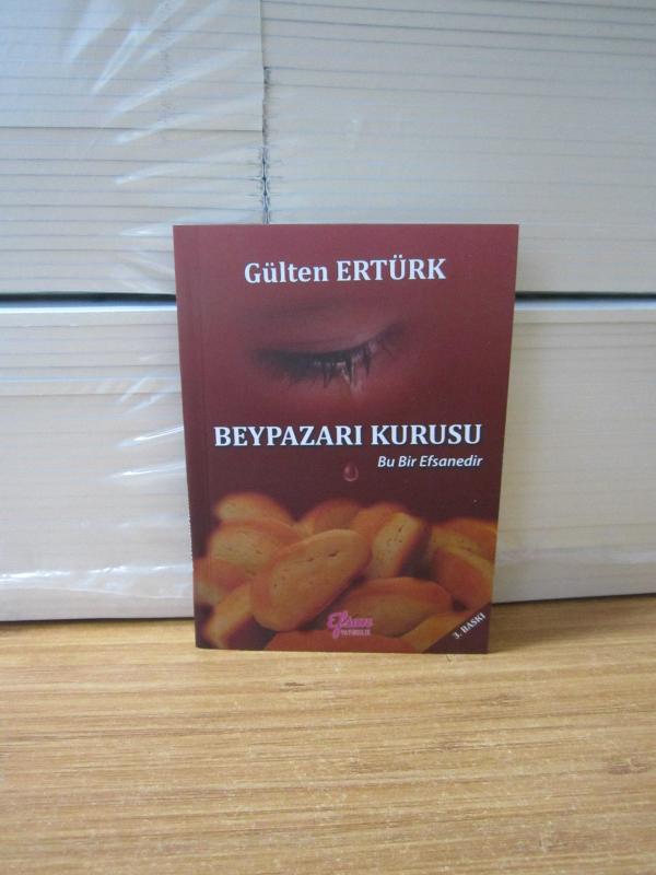 Beypazarı Kurusu - Bu Bir Efsanedir 3.Baskı