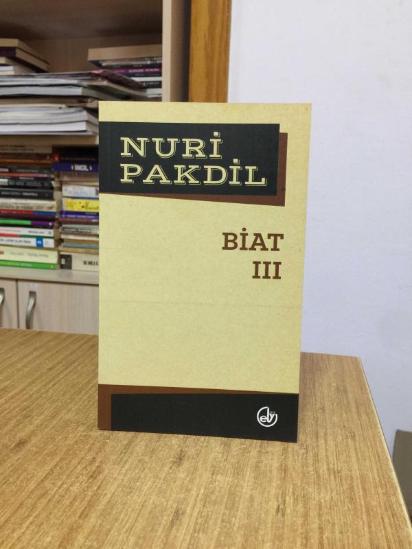 Biat 3 - Nuri Pakdil