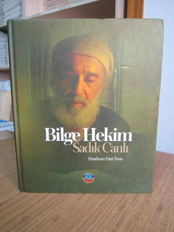 Bilge Hekim Sadık Canlı [Ciltli]