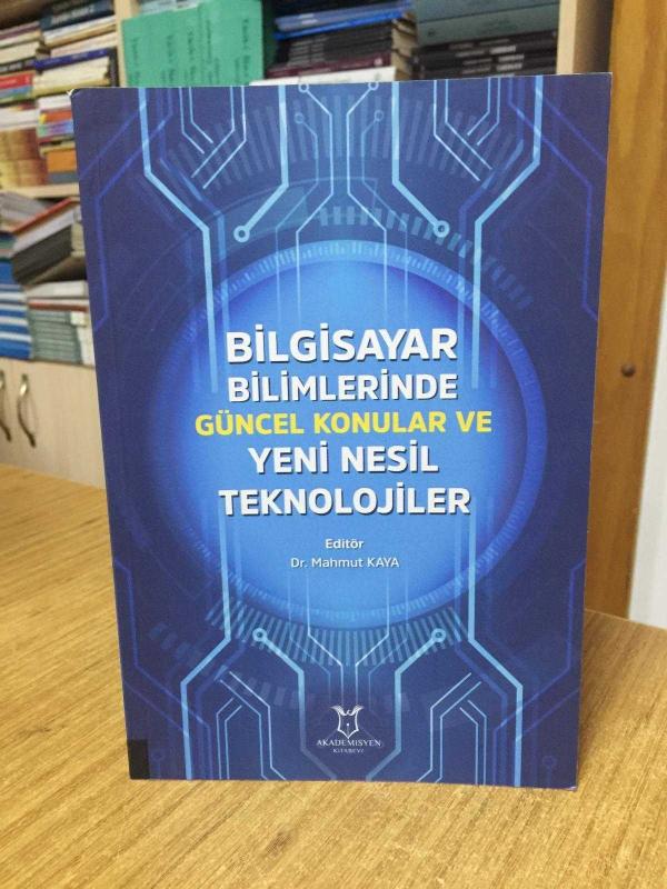 Bilgisayar Bilimlerinde Güncel Konular ve Yeni Nesil Teknolojiler