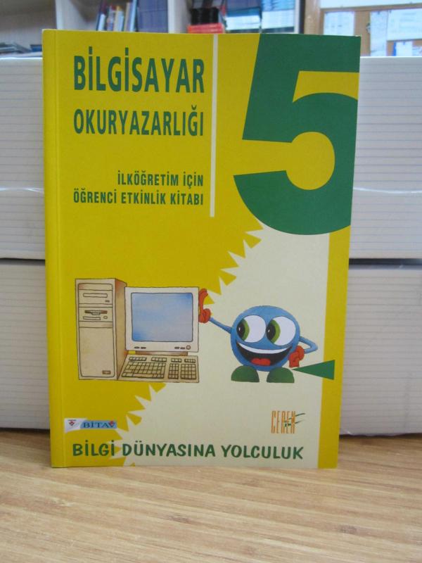 Bilgisayar Okuryazarlığı - İlköğretim İçin Öğrenci Etkinlik Kitabı 5