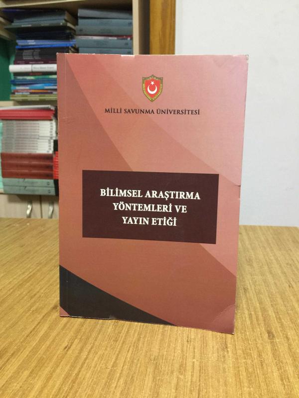 Bilimsel Araştırma Yöntemleri ve Yayın Etiği - Milli Savunma Üniversitesi