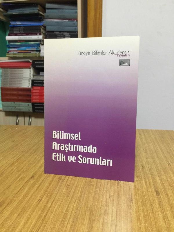 Bilimsel Araştırmada Etik ve Sorunları - Türkiye Bilimler Akademisi Yayınları (2002)