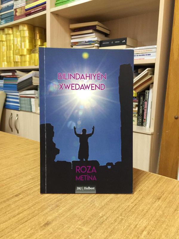 Bilindahiyên Xwedawend - Roza Metîna