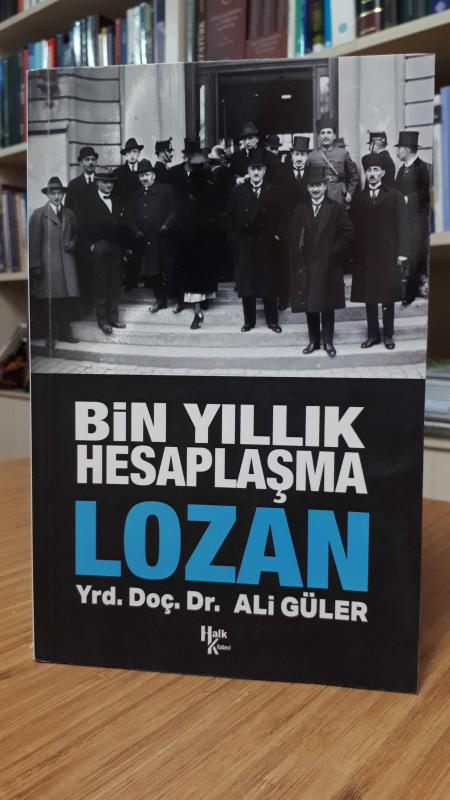 Bin Yıllık Hesaplaşma Lozan