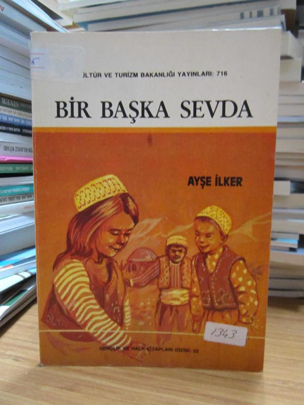 Bir Başka Sevda - Ayşe İlker [İmzalı]