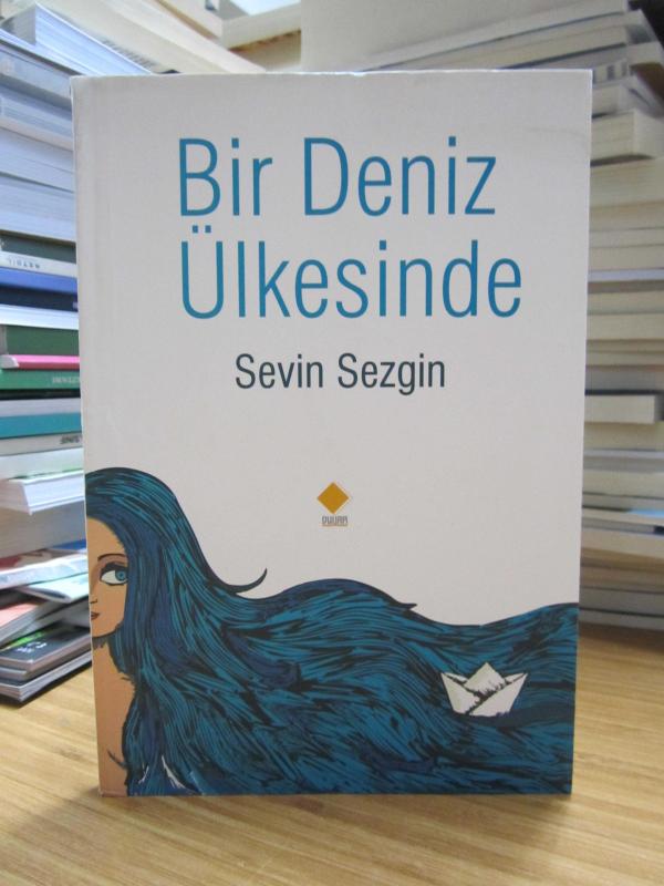 Bir Deniz Ülkesinde - Sevin Sezgin