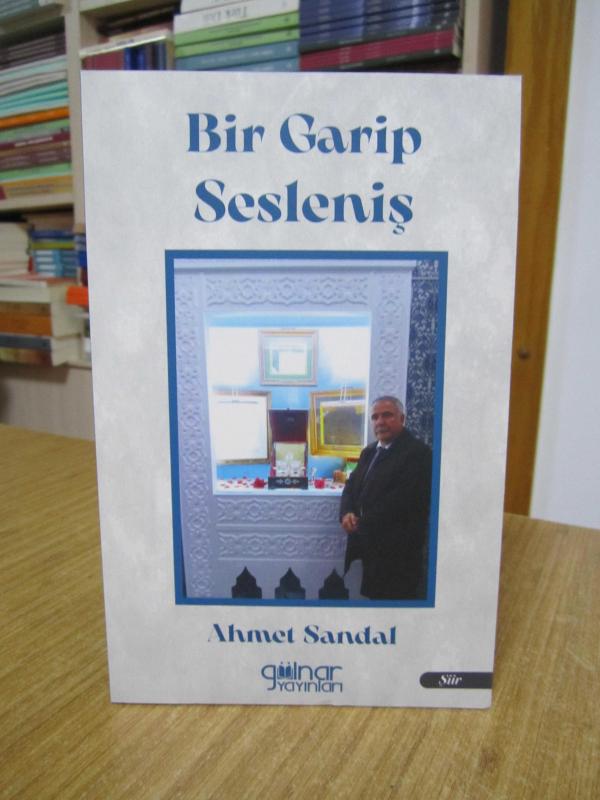 Bir Garip Sesleniş - Ahmet Sandal