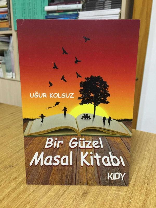 Bir Güzel Masal Kitabı - Uğur Kolsuz