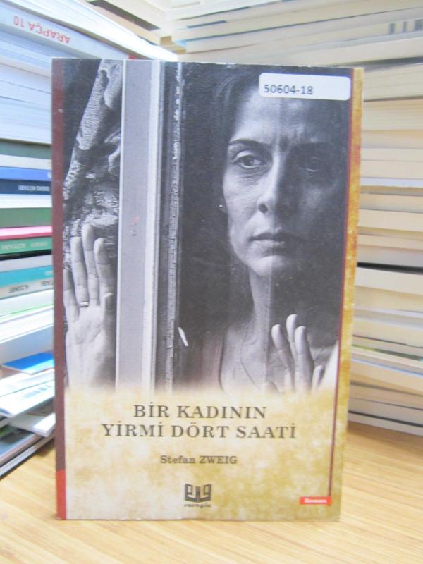 Bir Kadının Yirmi Dört Saati - Stefan Zweig