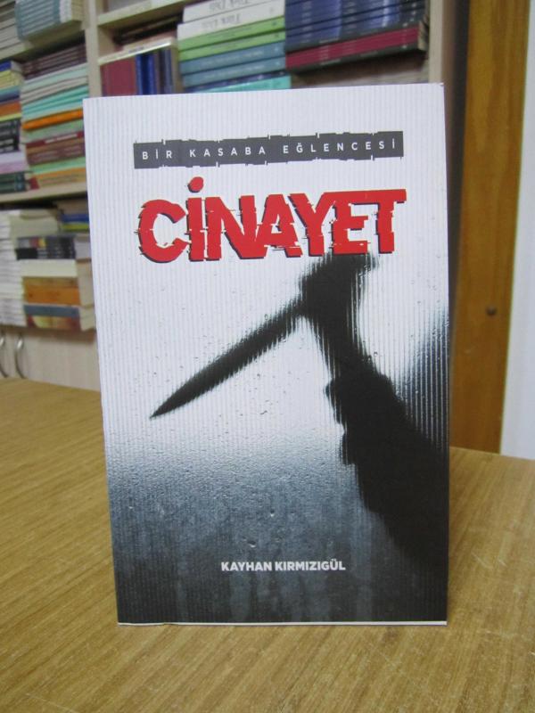 Bir Kasaba Eğlencesi CİNAYET - Kayhan Kırmızıgül