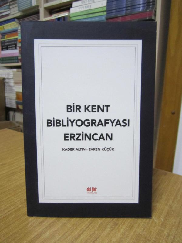 Bir Kent Bibliyografyası Erzincan