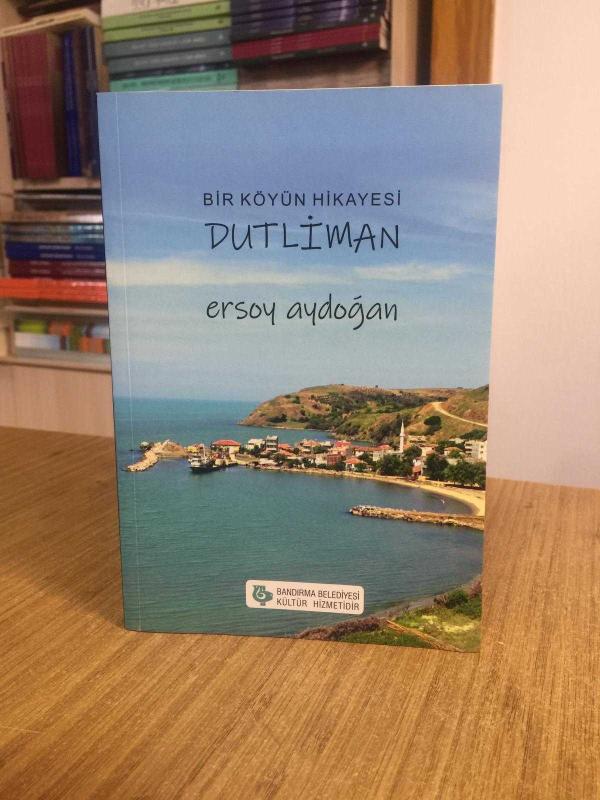 Bir Köyün Hikayesi DUTLİMAN - Ersoy Aydoğan