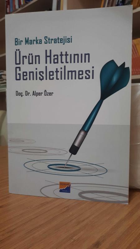 Bir Marka Stratejisi Ürün Hattının Genişletilmesi
