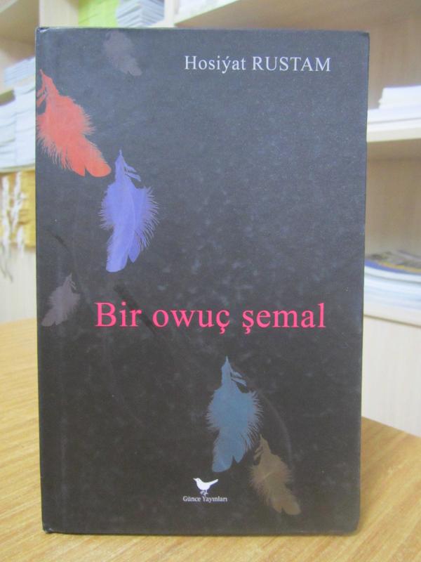 Bir Owuç Şemal - Hosiyat Rustam [Ciltli]