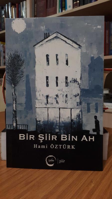 Bir Şiir Bin Ah