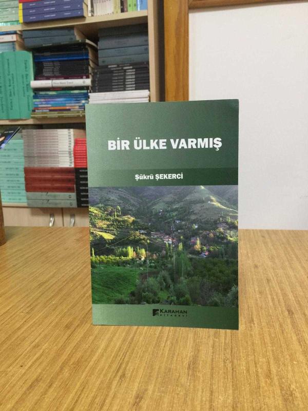 Bir Ülke Varmış - Şükrü Şekerci
