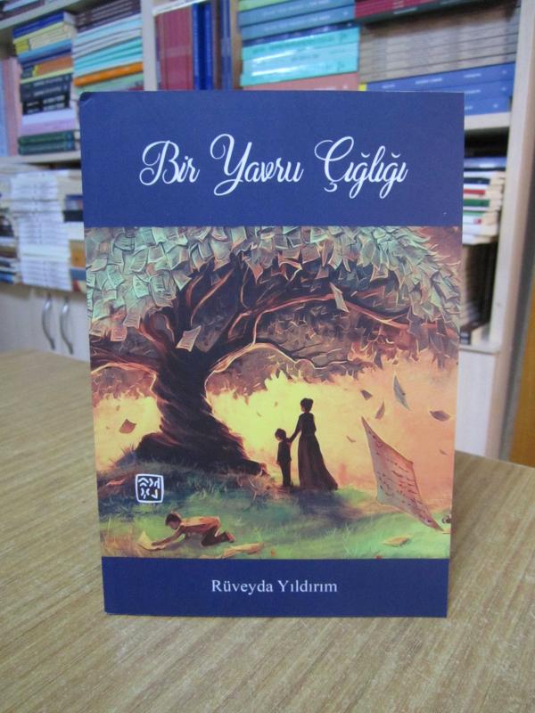 Bir Yavru Çığlığı - Rüveyda Yıldırım