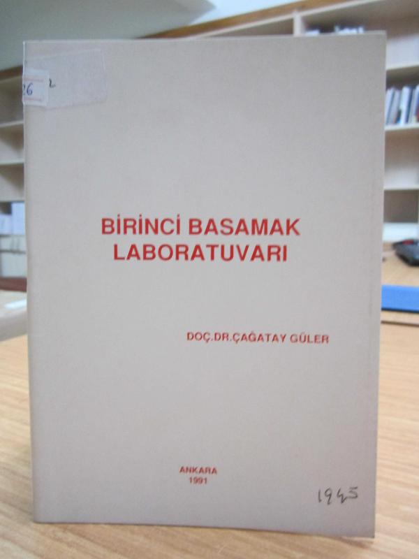 Birinci Basamak Laboratuvarı - Prof. Dr. Çağatay Güler