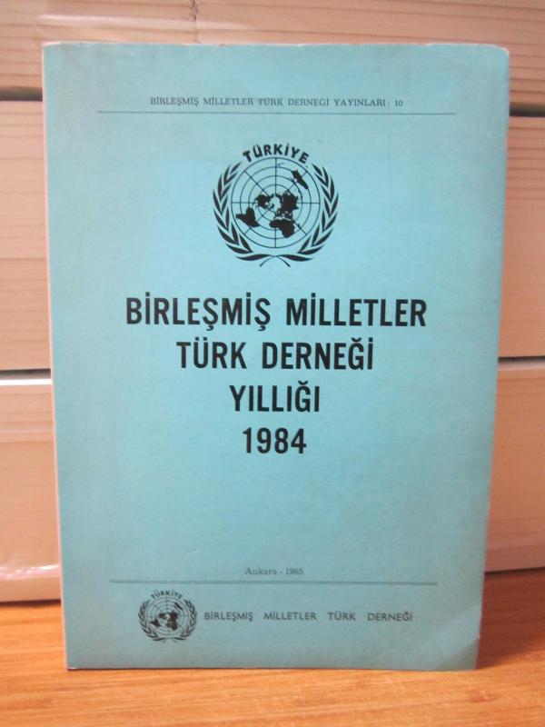 Birleşmiş Milletler Türk Derneği Yıllığı 1984