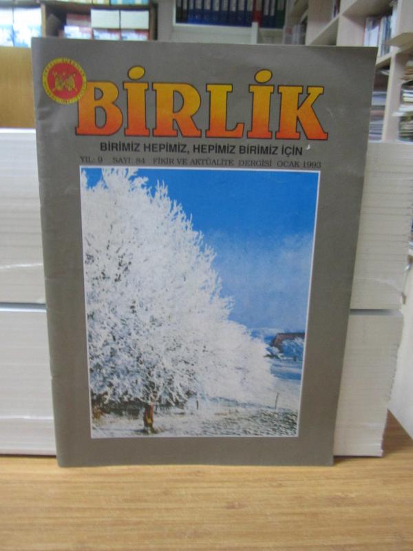 Birlik Dergisi - Sayı 84 - Ocak 1993 - Türkiye Emekli Subaylar Derneği