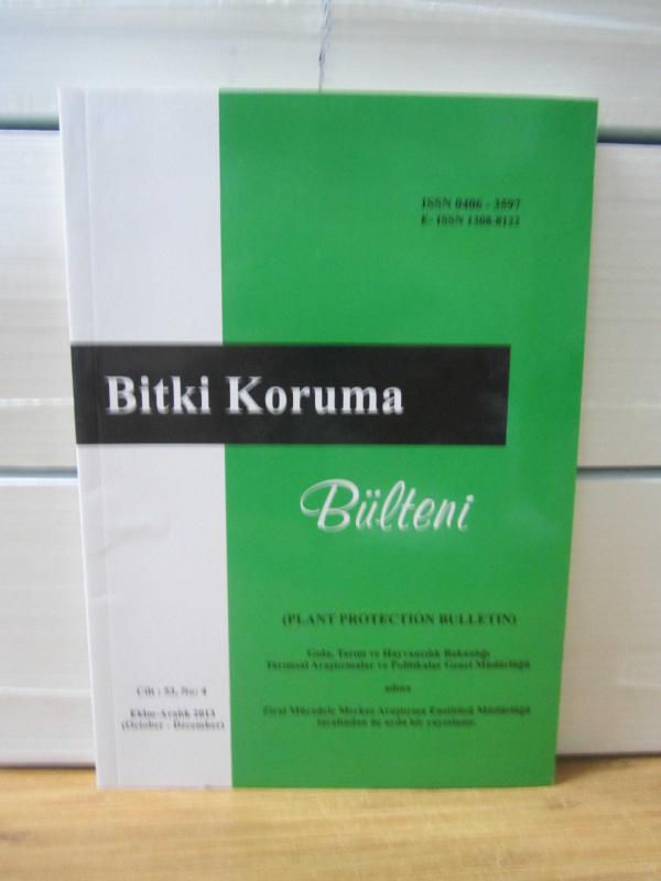 Bitki Koruma Bülteni - Cilt 53 Sayı 4 - Ekim-Aralık 2013 - Gıda Tarım ve Hayvancılık Bakanlığı Zirai Mücadele ve Zirai Karantina Genel Müdürlüğü