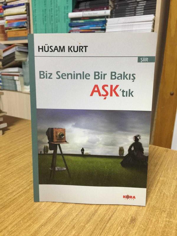 Biz Seninle Bir Bakış Aşk'tık - Hüsam Kurt