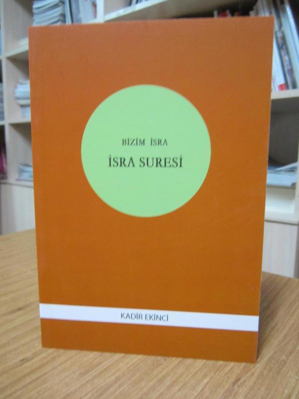 Bizim İsra - İsra Suresi