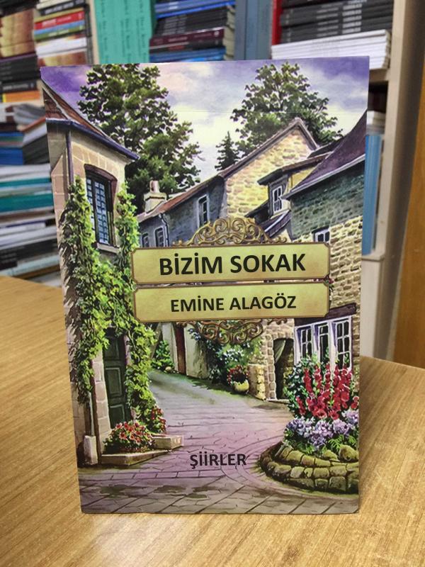 Bizim Sokak - Emine Alagöz