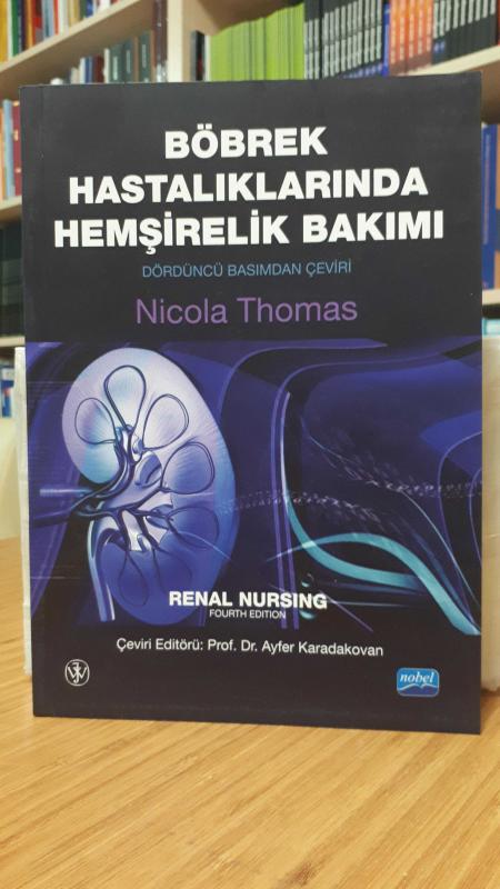 Böbrek Hastalıklarında Hemşirelik Bakımı