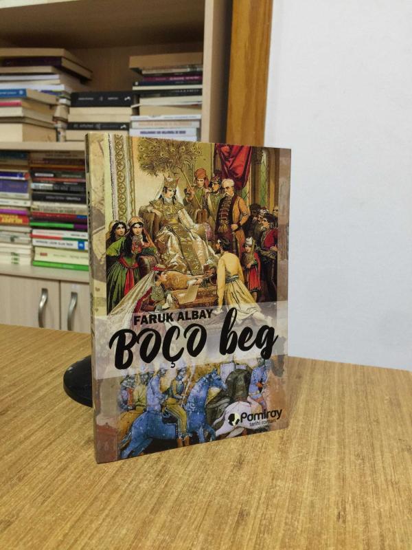 Boço Beg - Faruk Albay