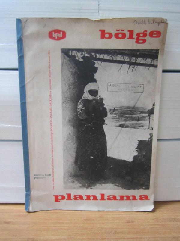 Bölge Planlama Dairesi Bülten Ekim-Kasım 1964 - İmar ve İskan Bakanlığı Planlama ve İmar Genel Müdürlüğü