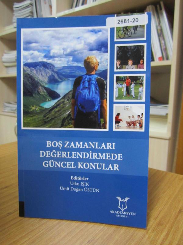Boş Zamanları Değerlendirmede Güncel Konular