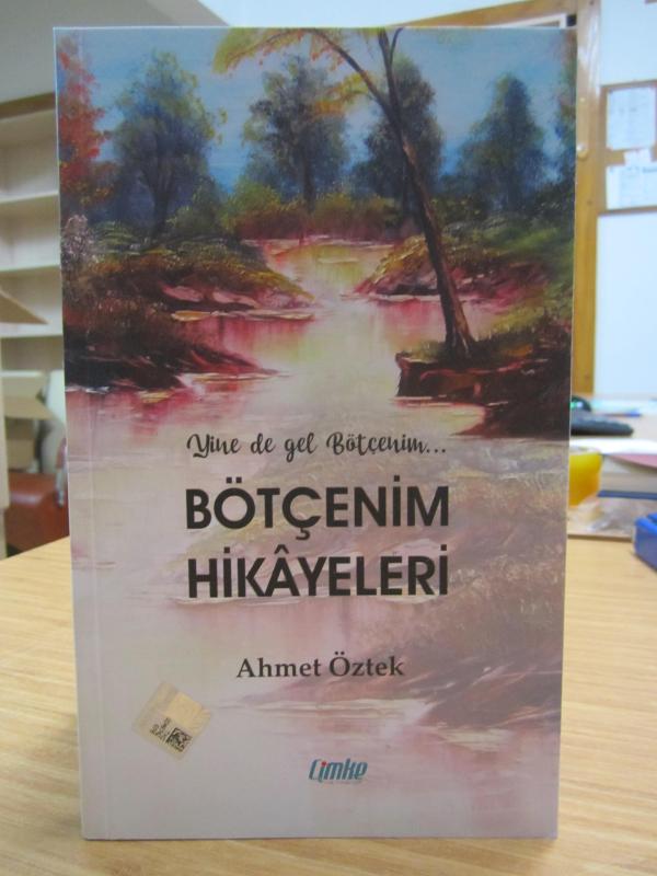 Bötçenim Hikayeleri - Ahmet Öztek