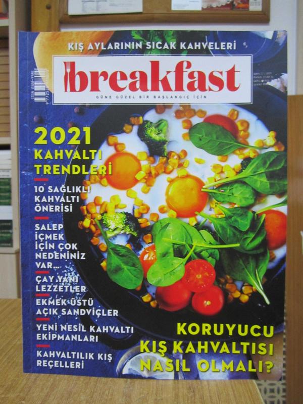 Breakfast Dergisi - Sayı 27 - Şubat Mart 2021 [2021 Kahvaltı Trendleri]