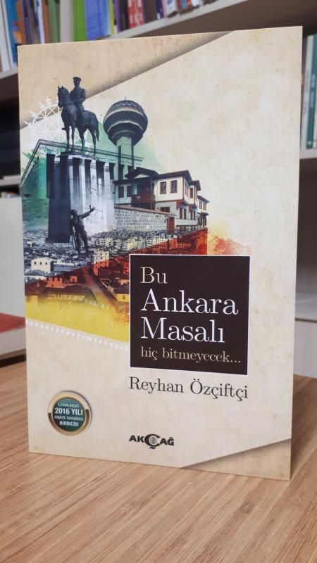 Bu Ankara Masalı Hiç Bitmeyecek