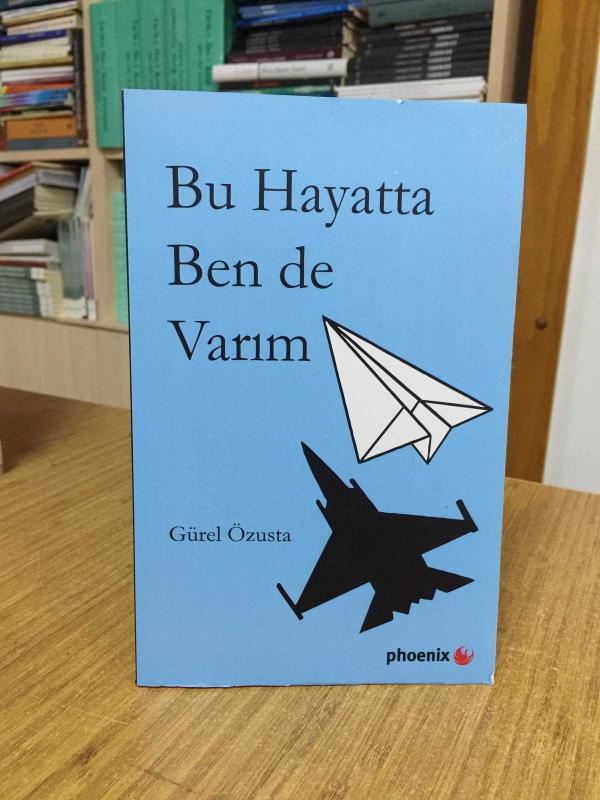 Bu Hayatta Ben de Varım - Gürel Özusta