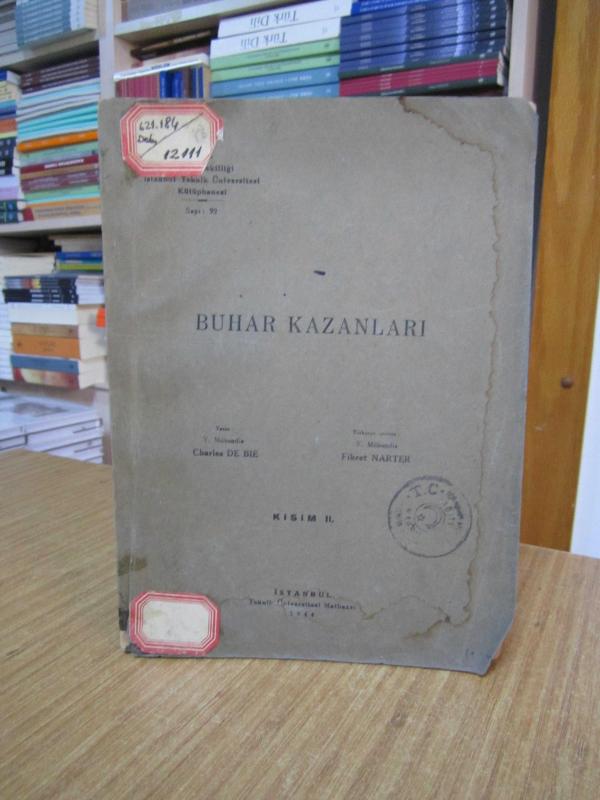 BUHAR KAZANLARI (2. KISIM) - Charles DE BIE