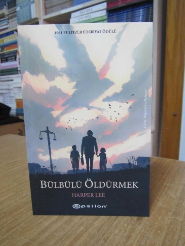Bülbülü Öldürmek - Harper Lee